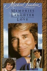 Michael Landon Memories with Laughter and Love' Poster