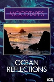 Moodtapes Ocean Reflections' Poster