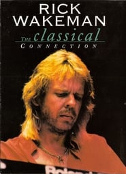 Rick Wakeman The Classical Connection' Poster
