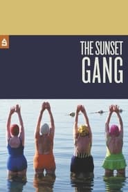 The Sunset Gang' Poster