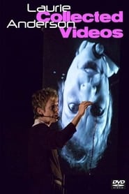 Laurie Anderson The Collected Videos' Poster
