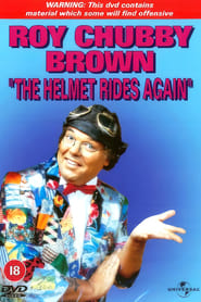 Roy Chubby Brown The Helmet Rides Again' Poster