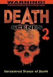 Death Scenes 2' Poster