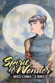 Spirit of Wonder Miss Chinas Ring' Poster