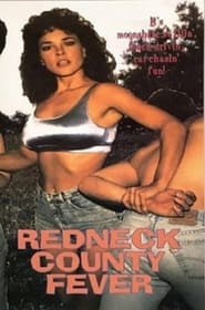 Redneck County Fever' Poster