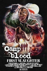 Camp Blood First Slaughter' Poster
