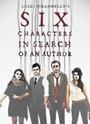 Six Characters in Search of An Author' Poster