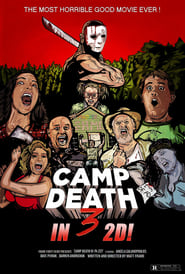 Camp Death III in 2D' Poster