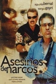 Asesinos de narcos' Poster