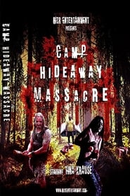 Camp Hideaway Massacre' Poster