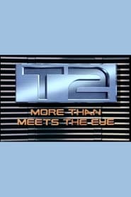 T2 More Than Meets the Eye' Poster