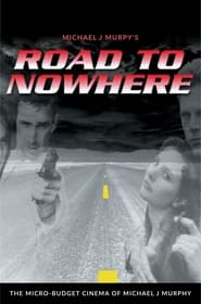 Road to Nowhere' Poster
