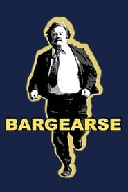 Bargearse' Poster