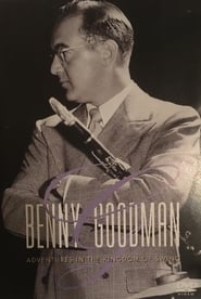 Benny Goodman  Adventures In The Kingdom Of Swing' Poster