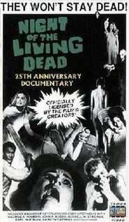 Night of the Living Dead 25th Anniversary Documentary' Poster