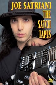 Joe Satriani The Satch Tapes' Poster
