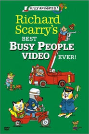 Richard Scarrys Best Busy People Video Ever' Poster