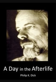 Philip K Dick A Day in the Afterlife' Poster