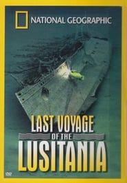 National Geographic Last Voyage of the Lusitania' Poster
