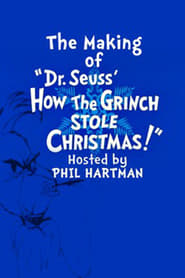 The Making of Dr Seuss How the Grinch Stole Christmas' Poster