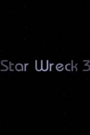 Star Wreck III The Wrath of the Romuclans