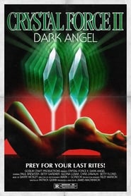 Crystal Force 2 Dark Angel' Poster