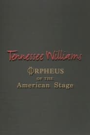 Tennessee Williams Orpheus of the American Stage' Poster