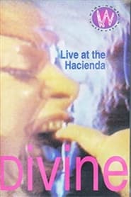 Divine Live at the Hacienda' Poster