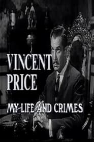 Vincent Price My Life and Crimes' Poster