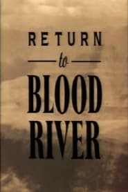 Return to Blood River' Poster