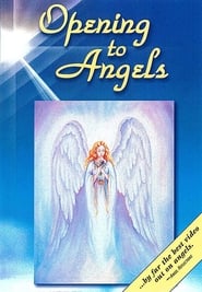 Opening to Angels' Poster