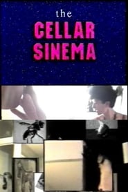 Cellar Sinema' Poster