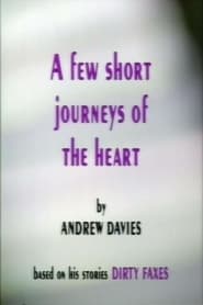 A Few Short Journeys of the Heart' Poster