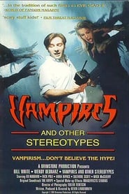 Vampires and Other Stereotypes' Poster