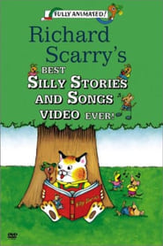 Richard Scarrys Best Silly Stories And Songs Video Ever' Poster