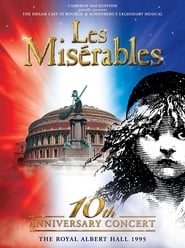 Les Misrables 10th Anniversary Concert at the Royal Albert Hall' Poster