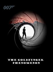 The Goldfinger Phenomenon' Poster