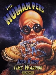 Josh Kirby Time Warrior The Human Pets' Poster