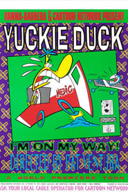 Yuckie Duck Im On My Way' Poster