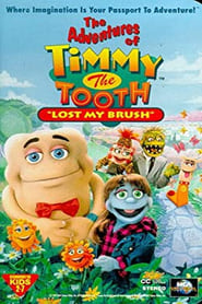 The Adventures of Timmy the Tooth Lost My Brush