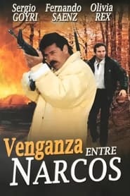 Venganza entre narcos' Poster