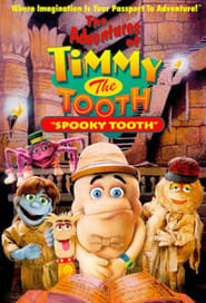 The Adventures of Timmy the Tooth Spooky Tooth' Poster