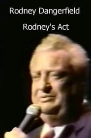 Rodney Dangerfield Rodneys Act' Poster