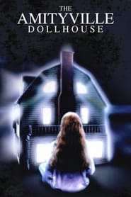 Streaming sources forAmityville Dollhouse
