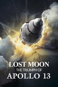 Lost Moon The Triumph of Apollo 13' Poster