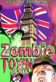 Zombie Toxin' Poster