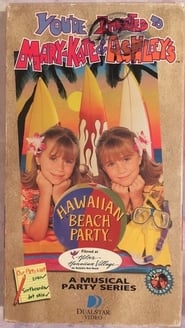 Youre Invited to MaryKate and Ashleys Hawaiian Beach Party' Poster