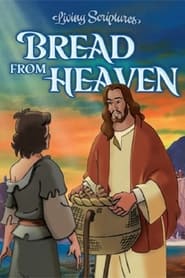 Bread From Heaven' Poster