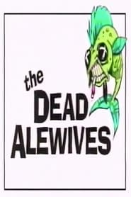 The Dead Alewives' Poster