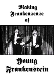 Making Frankensense of Young Frankenstein' Poster